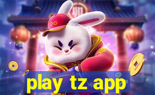 play tz app